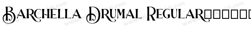 Barchella Drumal Regular字体转换